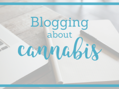 Are You Blogging About Weed Yet?